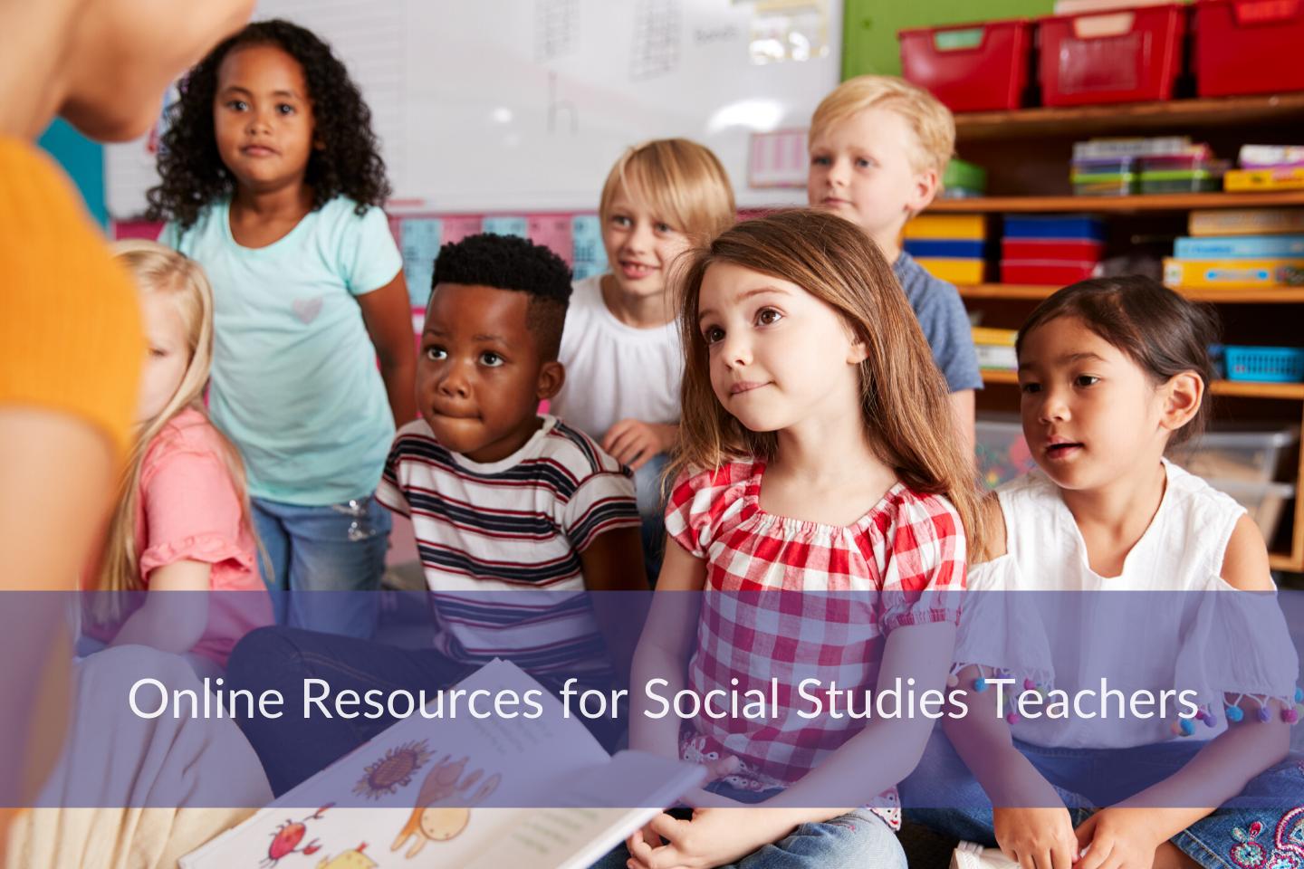 Helpful Online Resources for Social Studies Teachers